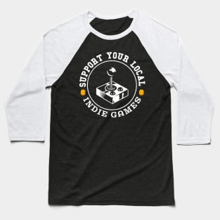 Support your local Indie Games Baseball T-Shirt